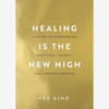 Healing is the New High Spiritual Book* - B054788 - Uneeka