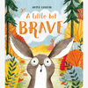 Little Bit Brave Children's Board Book - B069623 - Uneeka