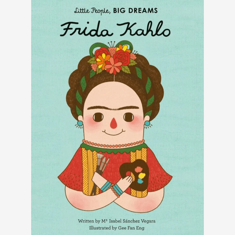 Little People Big Dreams: Frida Kahlo Children's Book* - B022461 - Uneeka