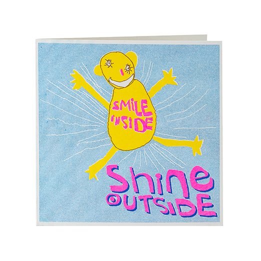 Smile Inside, Shine Outside Card - CAR318 - Uneeka